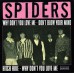 SPIDERS Why Don't You Love Me +3 (Sundazed SEP 141) USA 1998 reissue of 1965 recordings 45RPM EP (Pré Alice Cooper) (Garage Rock)